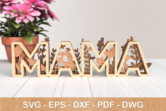 MAMA 3D Laser Cut SVG with Mom & Kid